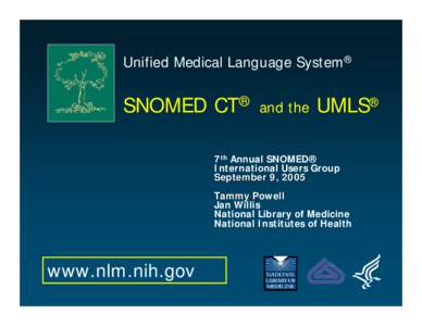 Unified Medical Language System®  SNOMED CT® and the