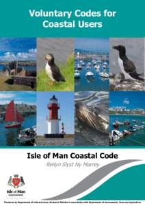 Voluntary Codes for Coastal Users Isle of Man Coastal Code Reilyn Slyst Ny Marrey
