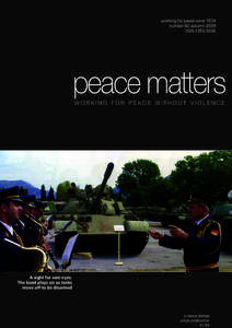 working for peace since 1934 number 60 autumn 2009 ISSN[removed]peace matters WORKING FOR PEACE WITHOUT VIOLENCE