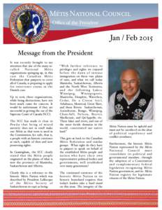 Oﬃce of the President  Jan / Feb 2015 Message from the President It was recently brought to my attention that one of the many socalled