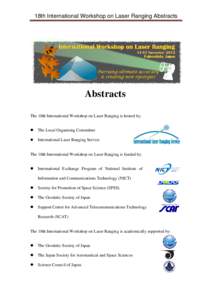 18th International Workshop on Laser Ranging Abstracts  Abstracts The 18th International Workshop on Laser Ranging is hosted by: 