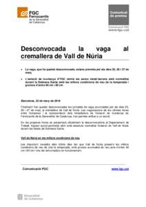 Desconvocada la vaga cremallera de Vall de Núria  al