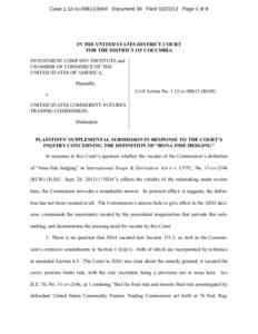 Case 1:12-cv[removed]BAH Document 38 Filed[removed]Page 1 of 8  IN THE UNITED STATES DISTRICT COURT FOR THE DISTRICT OF COLUMBIA INVESTMENT COMPANY INSTITUTE and CHAMBER OF COMMERCE OF THE