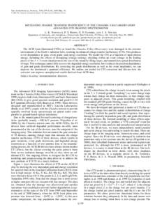 The Astrophysical Journal, 534:L139–L142, 2000 May 10 q[removed]The American Astronomical Society. All rights reserved. Printed in U.S.A. MITIGATING CHARGE TRANSFER INEFFICIENCY IN THE CHANDRA X-RAY OBSERVATORY ADVANCED 