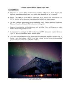 Science / IceCube Neutrino Observatory / Antarctic Muon And Neutrino Detector Array / ANTARES / KM3NeT / Amundsen–Scott South Pole Station / Data acquisition / Government procurement in the United States / Neutrino astronomy / Physics / Antarctica