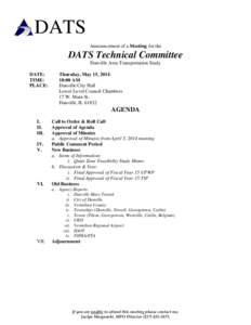 DATS Announcement of a Meeting for the DATS Technical Committee Danville Area Transportation Study DATE: