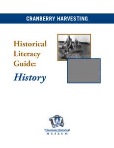 CRANBERRY HARVESTING  Historical Literacy Guide: