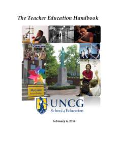 The Teacher Education Handbook  February 6, 2014 CONTENTS The Importance of the Teacher Education Handbook—Essential Reading.....................................................3