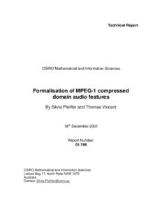 Technical Report  CSIRO Mathematical and Information Sciences Formalisation of MPEG-1 compressed domain audio features