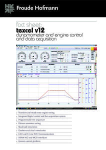 fact sheet:  texcel v12 dynamometer and engine control and data acquisition