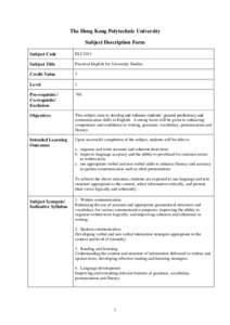 The Hong Kong Polytechnic University Subject Description Form Subject Code ELC1011