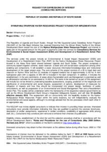 REQUEST FOR EXPRESSIONS OF INTEREST (CONSULTING SERVICES) REPUBLIC OF UGANDA AND REPUBLIC OF SOUTH SUDAN  NYIMUR MULTIPURPOSE WATER RESOURCES PROJECT STUDIES FOR IMPLEMENTATION