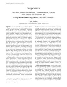 Copyright  2001 by the Genetics Society of America  Perspectives Anecdotal, Historical and Critical Commentaries on Genetics Edited by James F. Crow and William F. Dove