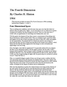 The Fourth Dimension By Charles H. Hinton[removed]This selection includes excerpts of The Fourth Dimension[removed]including material from Chapters 1, 4, and 5.]