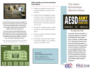 AESD’s Quality and Communications Commitment  Professional, qualified technicians with appropriate credentials for the level of work