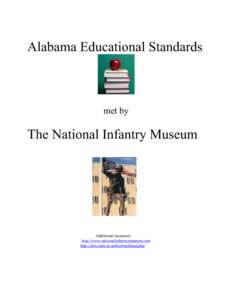 Alabama Educational Standards  met by The National Infantry Museum