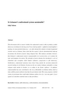 Is Lebanon’s confessional system sustainable? Sally Nelson Abstract  This dissertation seeks to answer whether the confessional system is able to produce a stable