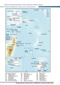 Marine Protected Areas of the Western Indian Ocean Northern Madagascar, Mascarenes and Seychelles 0 Granitic Islands