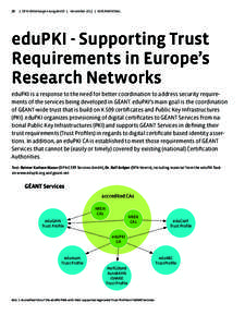 28  | DFN Mitteilungen Ausgabe 83 | November 2012 | INTERNATIONAL eduPKI - Supporting Trust Requirements in Europe’s