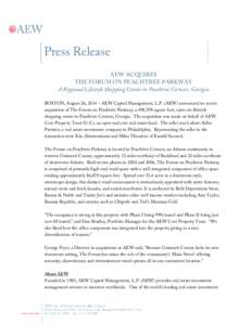 Microsoft Word - AEW Acquires Peachtree Forum.docx