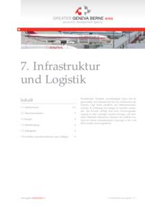 © Geneva tourism, (canton of Geneva)  7. Infrastruktur und Logistik Inhalt 7.1 Verkehrswesen