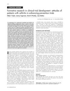 542  CONCISE REPORT Formative research in clinical trial development: attitudes of patients with arthritis in enhancing prevention trials