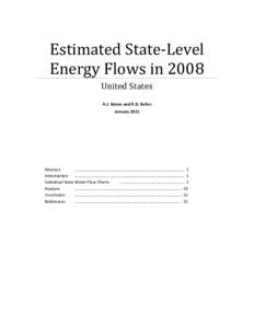 Estimated State-Level Energy Flows in 2008 United States A.J. Simon and R.D. Belles January 2011