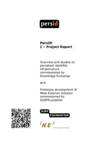 PersID I – Project Report Overview and studies on persistent identifier infrastructure