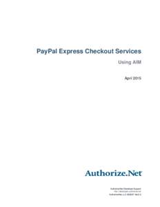 Title Page  PayPal Express Checkout Services Using AIM  April 2015