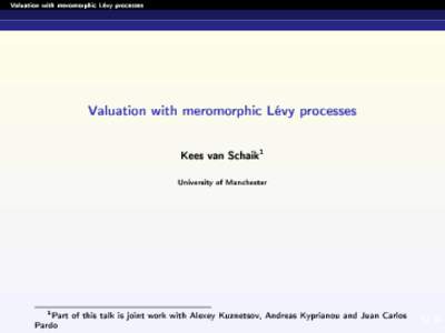 Valuation with meromorphic Lévy processes