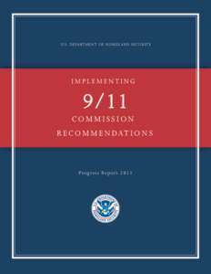 U.S. DEPARTMENT OF HOMELAND SECURITY  IMPLEMENTING 9/11 COMMISSION