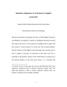 Mandarin Adaptations of Coda Nasals in English Loanwords∗ Feng-fan Hsieh, Michael Kenstowicz and Xiaomin Mou  Massachusetts Institute of Technology