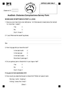 OFFICE USE ONLYObserver ID  AusDiab: Diabetes Complications Survey Form