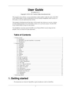 User Guide for version[removed]Copyright © 2010, 2011 DocArch [http://www.docarch.be] This program is free software: you can redistribute it and/or modify it under the terms of the GNU Lesser General Public License as pub