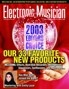 WIN A DIGI 002, AN AUTOGRAPHED PETER GABRIEL COLLECTION, AND A GATEWAY NOTEBOOK PC!  www.emusician.com Electonically Reprinted from January 2003