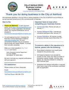City of AshfordBusiness License Fee Schedule including General Information/FAQs  Thank you for doing business in the City of Ashford