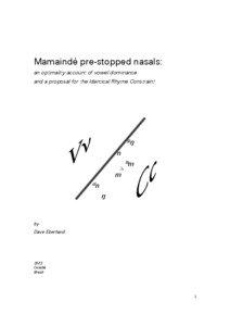 Mamaindé pre-stopped nasals: an optimality account of vowel dominance and a proposal for the Identical Rhyme Constraint