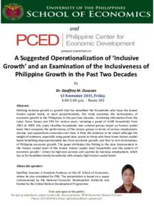 and  present a seminar on A Suggested Operationalization of ‘Inclusive Growth’ and an Examination of the Inclusiveness of