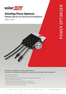 PoWER OPTIMIZER  SolarEdge Power Optimizer Module Add-On for Commercial Installations P600 / P700