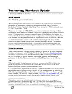 Technology Standards Update A Summary and Links to Resources STM E-PRODUCTION  |