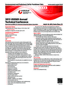 Announcement and Preliminary Call for Practitioner Talks	  www.usenix.org/atc15/cft 2015 USENIX Annual Technical Conference