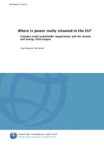 Political philosophy / European Union / International relations / Economy of the European Union / Energy in the European Union / Energy policy of the European Union / European Network of Transmission System Operators for Electricity