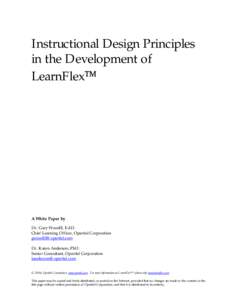 Instructional Design Principles in the Development of LearnFlex A White Paper by Dr. Gary Woodill, Ed.D.