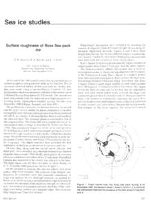 Sea ice studies___________________________  Surface roughness of Ross Sea pack ice J. W. GovoNi, S.