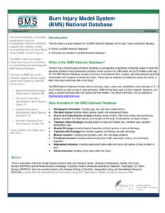 Burn Injury Model System (BMS) National Database February 2016 Info Sheet