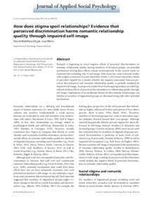 bs_bs_banner  Journal of Applied Social Psychology 2014, 44, pp. 600–610 How does stigma spoil relationships? Evidence that perceived discrimination harms romantic relationship