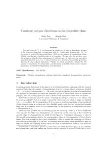 Counting polygon dissections in the projective plane Marc Noy Juanjo Ru´e  Universitat Polit`ecnica de Catalunya∗