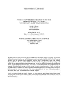 NBER WORKING PAPER SERIES  PUTTING COMPUTERIZED INSTRUCTION TO THE TEST: A RANDOMIZED EVALUATION OF A “SCIENTIFICALLY-BASED” READING PROGRAM Cecilia E. Rouse