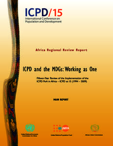 ICPD/15 International Conference on Population and Development A f rica R eg i o n a l R ev i ew R e p o r t