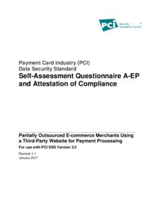 Payment Card Industry (PCI) Data Security Standard Self-Assessment Questionnaire A-EP and Attestation of Compliance